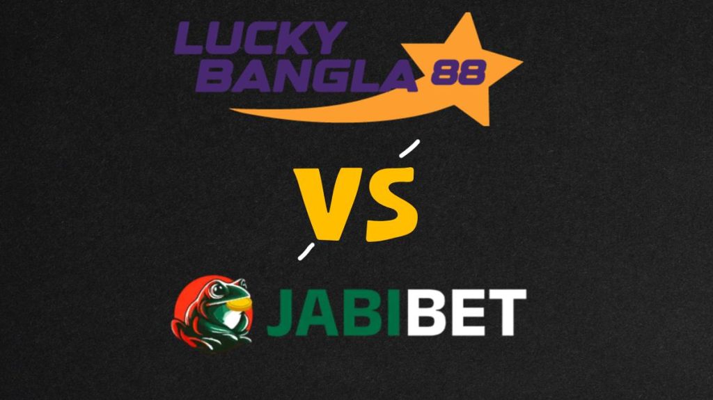 Luckybangla88 VS JabiBet Bangladesh compare