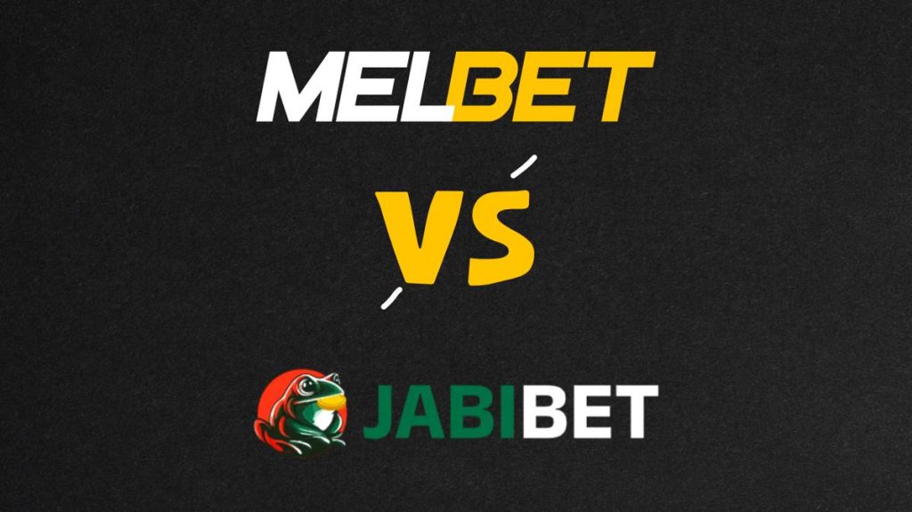 MelBet VS JabiBet comparison
